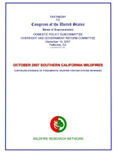 Wildfire Research Network Station Fire Testimony
